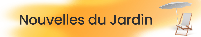 Nouvelles du Jardin